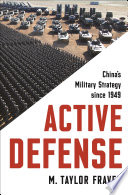 Active Defense China's Military Strategy since 1949 /