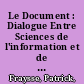 Le Document : Dialogue Entre Sciences de l'information et de la Communication et Histoire /