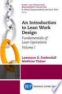 An introduction to lean work design.