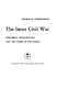 The inner Civil War : northern intellectuals and the crisis of the Union /