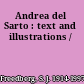 Andrea del Sarto : text and illustrations /
