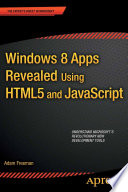 Windows 8 apps revealed using HTML5 and JavaScript /