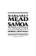 Margaret Mead and Samoa : the making and unmaking of an anthropological myth /