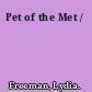 Pet of the Met /