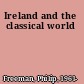 Ireland and the classical world