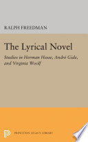 The lyrical novel : studies in Herman Hesse, André Gide, and Virginia Woolf /