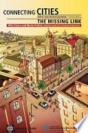 Connecting cities with macroeconomic concerns the missing link : do local public services matter? : a case study of five cities /