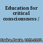 Education for critical consciousness /