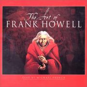 The art of Frank Howell /