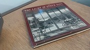 The light of other days ; Irish life at the turn of the century in the photographs of Robert French /