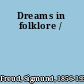 Dreams in folklore /