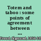 Totem and taboo : some points of agreement between the mental lives of savages and neurotics /