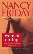 Women on top : how real life has changed women's sexual fantasies /