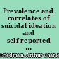Prevalence and correlates of suicidal ideation and self-reported attempts in an adolescent community population /
