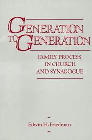 Generation to generation : family process in church and synagogue /