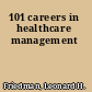 101 careers in healthcare management