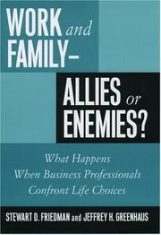 Work and family--allies or enemies? : what happens when business professionals confront life choices /
