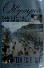 Olympia : Paris in the age of Manet /