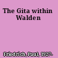 The Gita within Walden