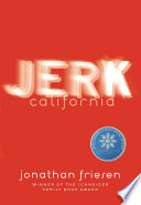 Jerk, California /