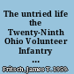 The untried life the Twenty-Ninth Ohio Volunteer Infantry in the Civil War /