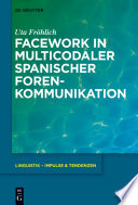 Facework in multicodaler spanischer foren-kommunikation /