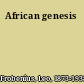 African genesis