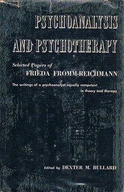Psychoanalysis and psychotherapy : selected papers /