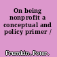 On being nonprofit a conceptual and policy primer /
