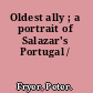 Oldest ally ; a portrait of Salazar's Portugal /
