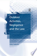 Outdoor activities, negligence, and the law /