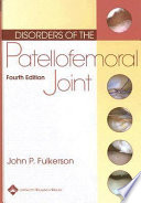 Disorders of the patellofemoral joint /