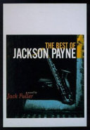 The best of Jackson Payne /