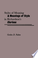 Styles of meaning and meanings of style in Richardson's Clarissa