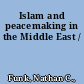 Islam and peacemaking in the Middle East /