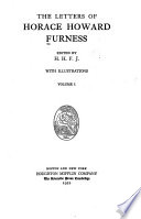 The letters of Horace Howard Furness /