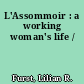 L'Assommoir : a working woman's life /