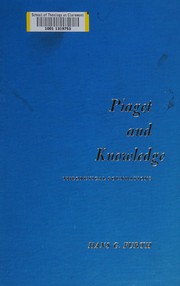 Piaget and knowledge : theoretical foundations /