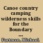 Canoe country camping wilderness skills for the Boundary Waters and Quetico /