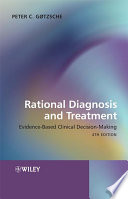 Rational diagnosis and treatment evidence-based clinical decision-making /