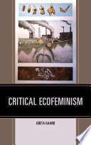 Critical ecofeminism /