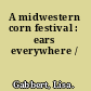 A midwestern corn festival : ears everywhere /