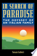 In search of paradise the odyssey of an Italian family /