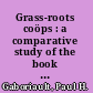 Grass-roots coöps : a comparative study of the book purchasing coöperatives in New Hampshire /