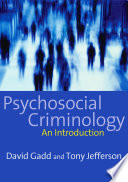 Psychosocial criminology