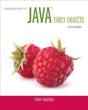 Starting out with Java : early objects /