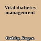 Vital diabetes management