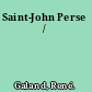 Saint-John Perse /