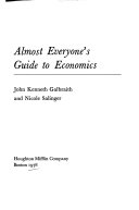 Almost everyone's guide to economics /