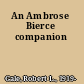 An Ambrose Bierce companion